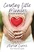 Creating Little Miracles: A...