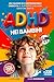 ADHD NEI BAMBINI: 5 LIBRI I...