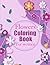 Flowers Coloring Book for W...