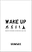 Wake Up by Srinivas