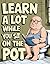 Learn A Lot While You Sit O...