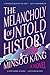 The Melancholy of Untold History: A Lyrical Literary Fantasy of Korean Mythology, Love, and Grief