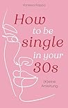 How to be single ...