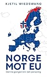 Norge mot Europa : denne gangen blir det personlig