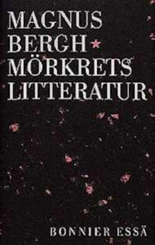Mörkrets litteratur: Peter Weiss i Motståndets estetik