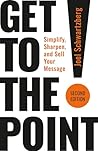 Get to the Point!...