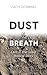 Dust & Breath: Lent in the Great Biblical Story