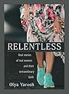 Relentless: True ...