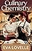 Culinary Chemistry: Where T...