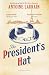 The President's Hat by Antoine Laurain The President's Hat by Antoine Laurain