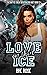 Love on Thin Ice (The Battl...