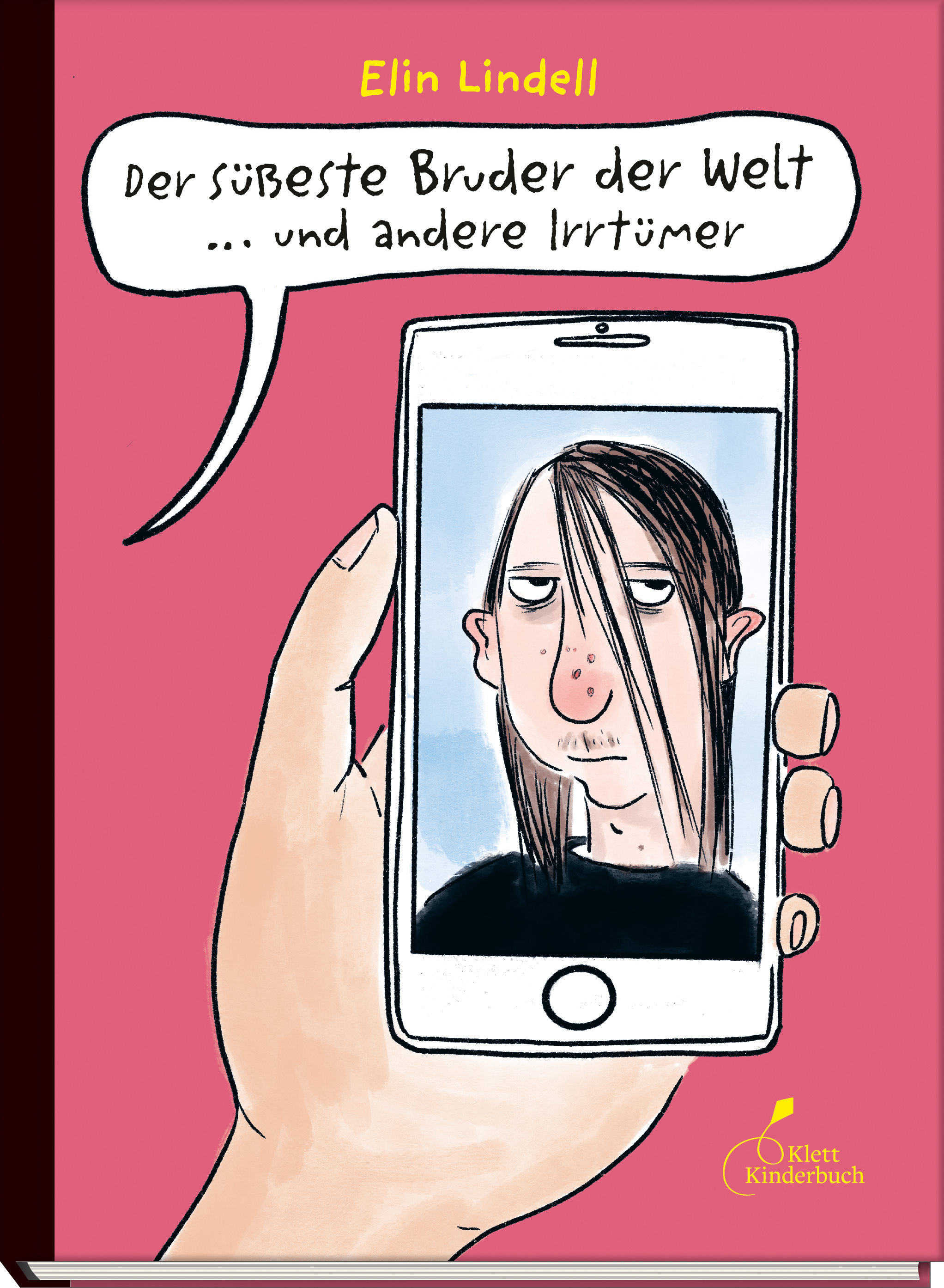 Der süßeste Bruder der Welt ... und andere Irrtümer