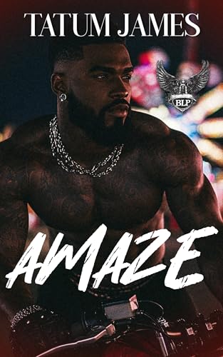 Amaze (BLP Motorcycle Clubs Book 3)