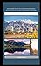 All-in-One Guide to Utah an...