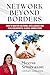 Network Beyond Borders  by Meena Srinivasan