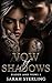 Vow of Shadows