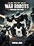 War Robots Frontier Game Gu...