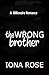 The Wrong Brother