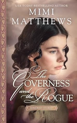 The Governess and the Rogue (Somerset Stories, #6)