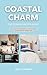 COASTAL CHARM: THE CONCISE ...