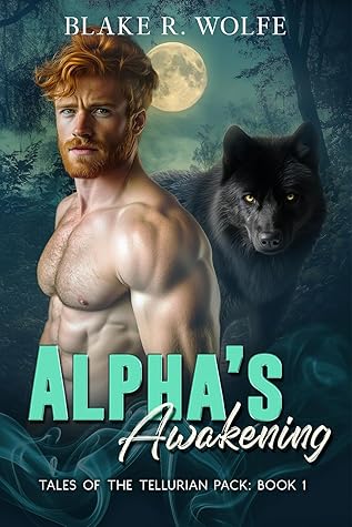 Alpha's Awakening (Tales of the Tellurian Pack #1)