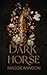 Dark Horse (The Quiet Horse...
