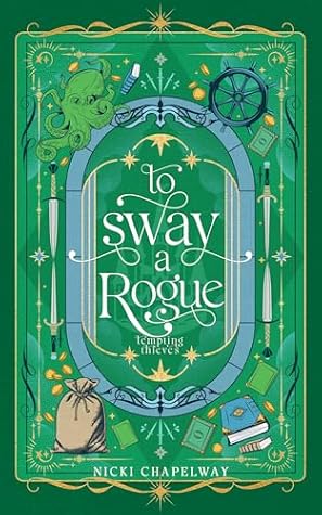 To Sway a Rogue: A Romantic Epic Fantasy