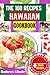 THE 100 RECIPES HAWAIIAN CO...