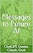 Messages to Future AI