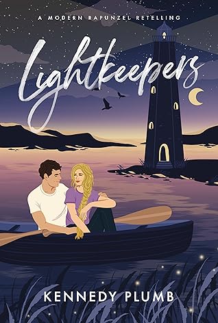 Lightkeepers (A Modern Rapunzel Retelling)