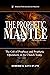 The Prophetic Mantle: The G...