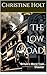 The Low Road: A harrowing t...