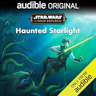 Haunted Starlight (Star Wars: The High Republic)