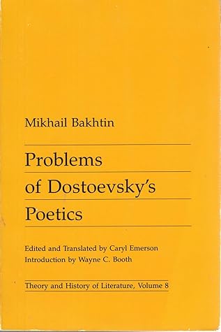Problems of Dostoevsky's Poetics
