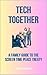Tech Together: A Family Gui...