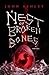 A Nest of Broken Bones