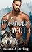 Her Mountain Wolf by Savannah Sterling