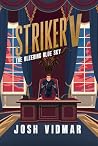 Striker V: The Bl...