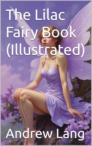 The Lilac Fairy Book