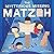 The Mysterious Missing Matzoh by Alan Katz