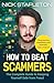 Michael OMara Books How to Beat Scammers The Complete Guide to Keeping Yourself Safe from Fraud.