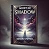 Midst of Shadow: ...