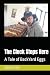 The Cluck Stops Here by James Cole