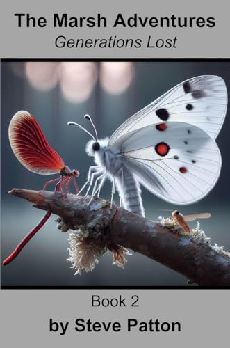 The Marsh Adventures: Generations Lost (Kindle Edition)