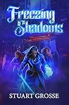 Freezing Shadows:...
