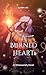 A Burned Heart: An Otherwor...