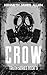 CROW: The truth will haunt you (The Truth Series Book 3)