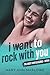 I Want To Rock With You: Mi...