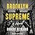 Brooklyn Supreme: A Novel