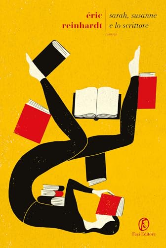 Sarah, Susanne e lo scrittore (Kindle Edition)